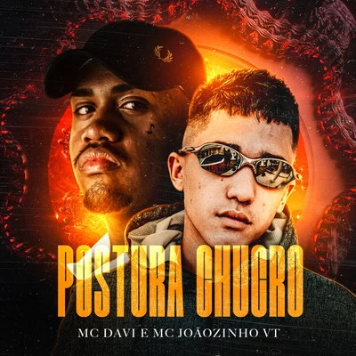 Postura Chucro 專輯 Mc Davi/Mc Du/Hugo CNB/Mc Magal/Mc Kelvinho