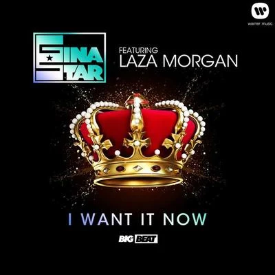 I Want It Now (Remixes) 專輯 Gina Star