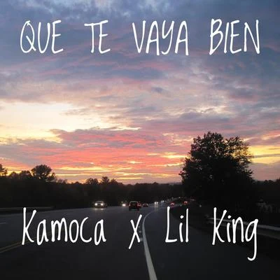 Lil KingKE2 Que Te Vaya Bien