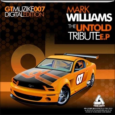 The Untold Tribute EP 專輯 Mark Williams