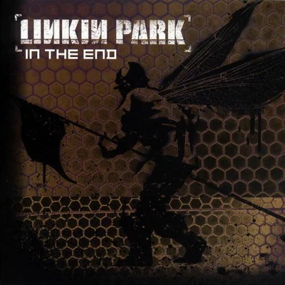 In The End 專輯 Linkin Park