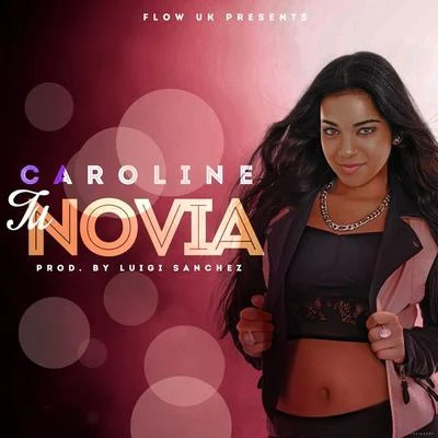 Tu Novia 專輯 Caroline