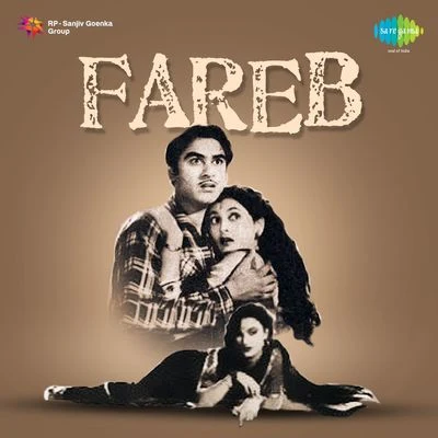 Fareb 專輯 Nachiketa Chakraborty/Sandhya Mukherjee/Amit Kumar