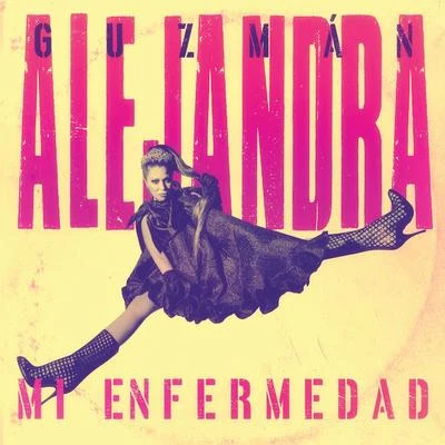 Mi Enfermedad 專輯 Alejandra Guzmán/Juan Gabriel