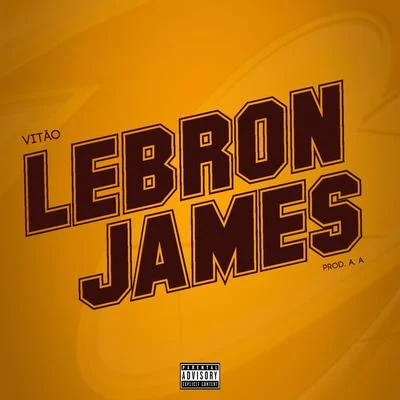 Lebron James 专辑 Vitão/Thiaguinho MT/JS o Mão de Ouro