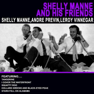 Shelly Manne and His Friends 專輯 Leroy Vinnegar/The Stan Getz Quartet/Conte Candoli/Shelly Manne/Stan Getz