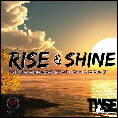 Rise and Shine (feat. Praiz) 专辑 Sammy/Praiz