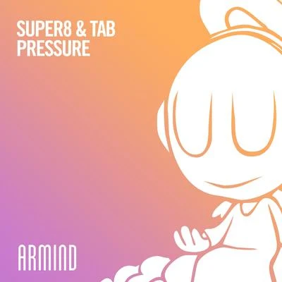 Super8 & TabJonny Rose Pressure