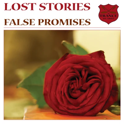 Lost StoriesNadia Ali False Promises