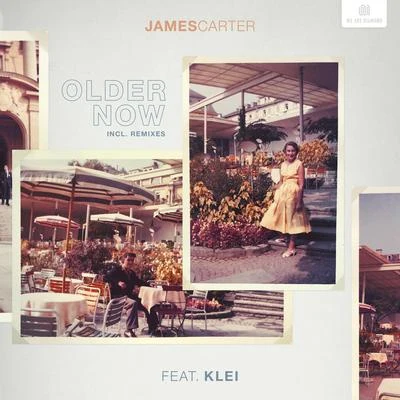 Older Now (incl. Remixes) 專輯 James Carter