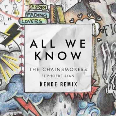 All We Know (Kende Remix) 專輯 Kende/Anna Naklab