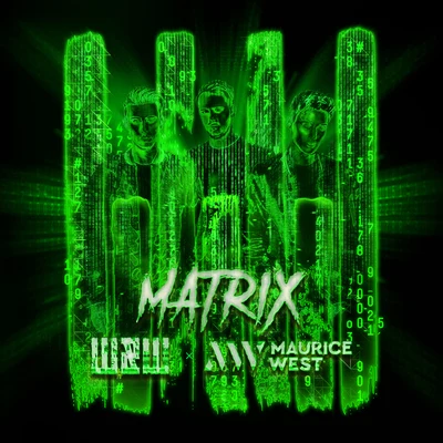 Maurice WestIna WroldsenSteve Aoki Matrix