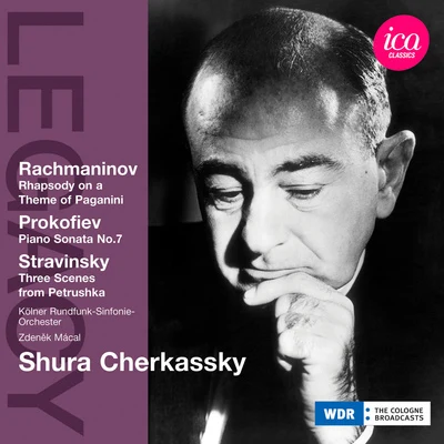 RACHMANINOV, S.: Rhapsody on a Theme of PaganiniPROKOFIEV, S.: Piano Sonata No. 7STRAVINSKY, I.: Petrushka (Cherkassky, Macal) (1951-1970) 專輯 Shura Cherkassky