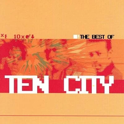 The Best Of 专辑 Ten City