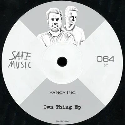 Own Thing EP 專輯 Fancy Inc/Vintage Culture