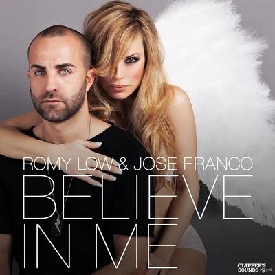 Jose FrancoMauro B Believe in Me