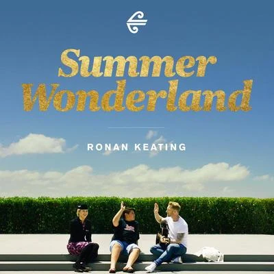 Summer Wonderland 专辑 Proga/Gustavo Trebien/Ronan Keating