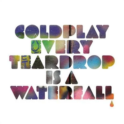 Every Teardrop Is a Waterfall 專輯 Coldplay