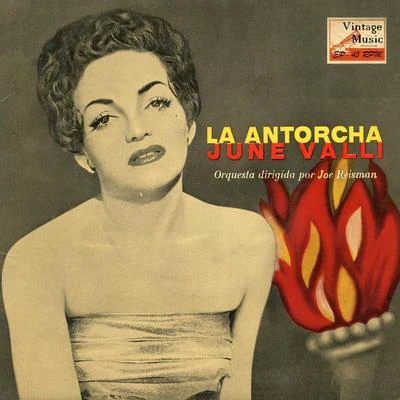 Vintage Vocal JazzSwing Nº22 - EPs Collectors "La Antorcha" 专辑 June Valli