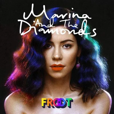 FROOT 專輯 Marina and the Diamonds