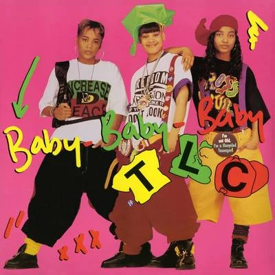 Baby-Baby-Baby (Remixes) 專輯 TLC