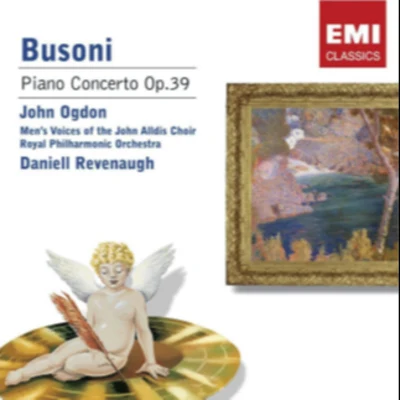 Busoni - Piano Concerto 专辑 Gürzenich-Orchester Kölner Philharmoniker/Fabio Luisi/Daniell Revenaugh/Hans Bauer/Franz Welser-Möst