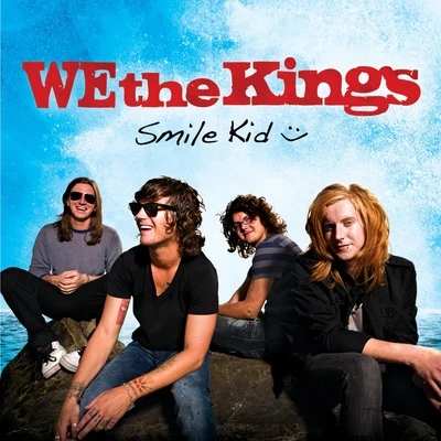 We The KingsAvril Lavigne Smile Kid