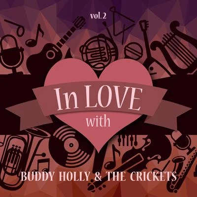 In Love with Buddy Holly & the Crickets, Vol. 2 專輯 The Crickets