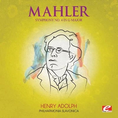 Mahler: Symphony No. 4 in G Major (Digitally Remastered) 專輯 Philharmonia Slavonica