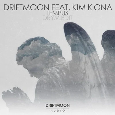 Tempus (DRYM Edit) 专辑 Driftmoon