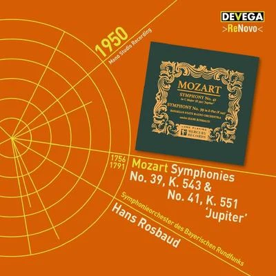 Mozart: Symphonies No. 39, K. 543 and No. 41, K. 551 專輯 Ensemble vocal de Paris/Hans Rosbaud/Marcello Cortis