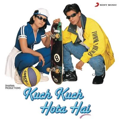 Kuch Kuch Hota Hai (Original Motion Picture Soundtrack) 專輯 Jatin-Lalit