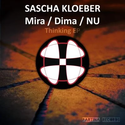 Thinking EP 專輯 Sascha Kloeber