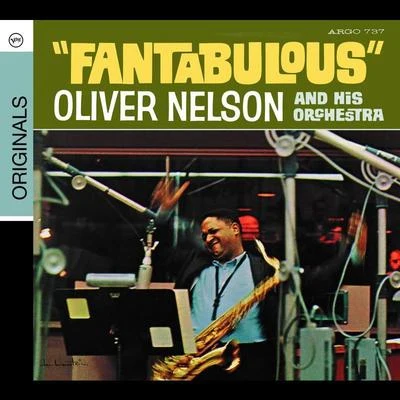 Fantabulous 专辑 Oliver Nelson