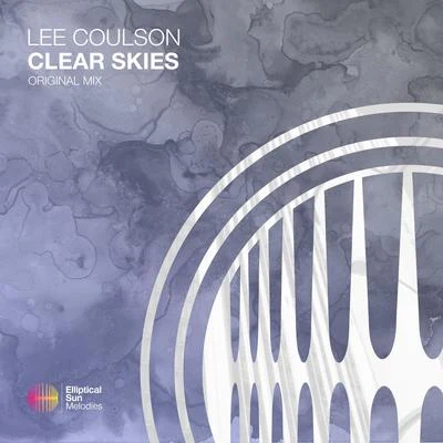 Clear Skies 专辑 Another Ambition/Lee Coulson/Movement Machina/Noble North