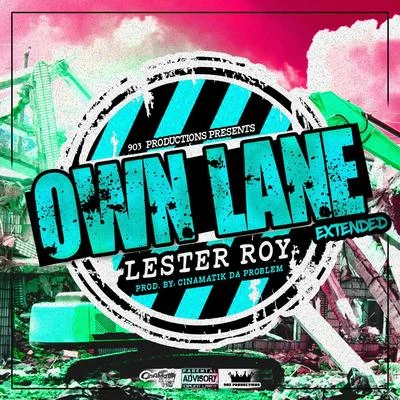 Own Lane (Extended) 專輯 Lester Roy/Joe Weed/Papa Smurf