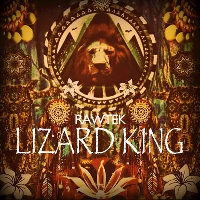 RawtekCrisis Era Lizard King - Single