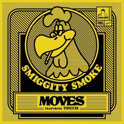 MovesTachichiGhettosocksAquakultreSean OneQuintino & Blasterjaxx Smiggity Smoke (feat. Touch)