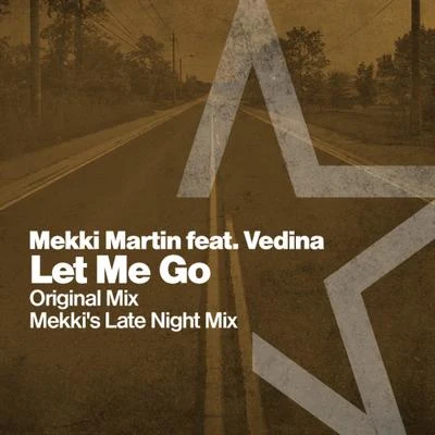 Let Me Go 專輯 Mekki Martin/Regi