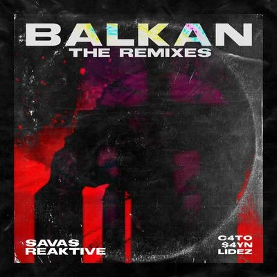 Balkan - The Remixes 專輯 SAVAS