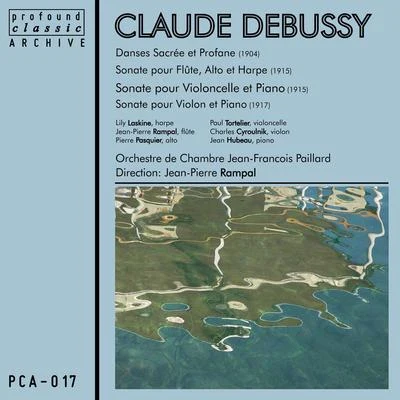 Lily LaskineJean-Pierre Rampal Debussy Sonatas