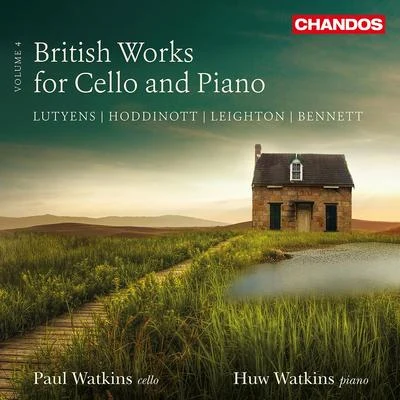 Paul WatkinsEnglish Chamber OrchestraPablo LunaTeresa BerganzaAntonio PasoJavier de BurgosEnrique García ÁlvarezCoro del Teatro Lírico BRITISH WORKS FOR CELLO AND PIANO, Vol. 4 (P. Watkins, H. Watkins)