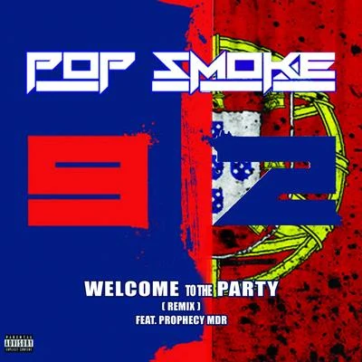 Welcome To The Party 92 (Remix) 專輯 Prophecy MDR