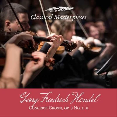 Georg Friedrich Händel: Concerti Grossi op.3 (Classical Masterpieces) 专辑 Iona Brown