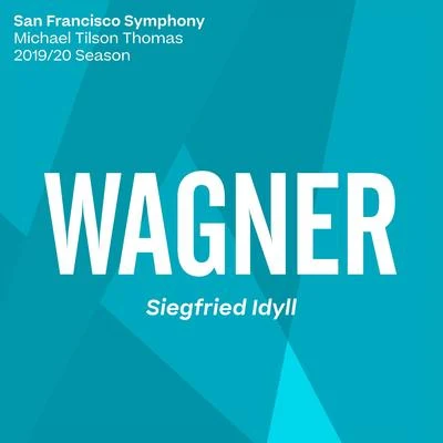 Wagner: Siegfried Idyll, WWV 103 专辑 San Francisco Opera Orchestra/Gaetano Merola/San Francisco Symphony/Dusolina Giannini/Claramae Turner