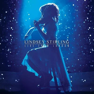 Live from London 專輯 Lindsey Stirling