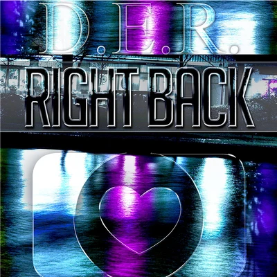 Right Back 專輯 D.E.R.