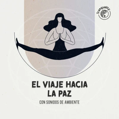 zZz El Viaje hacia la Paz con Sonidos de Ambiente zZz 專輯 Música para Meditar y Relajarse/Sueño Profundo/Entrenamiento Autògeno y Meditación Specialistas