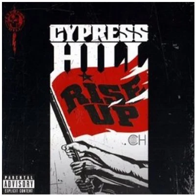 Rise Up: Parental Advisory 专辑 Cypress Hill