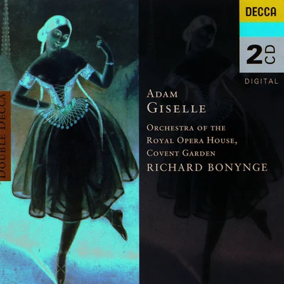 Orchestra of the Royal Opera House, Covent GardenSir Alexander GibsonTeresa Berganza Giselle - Act 2